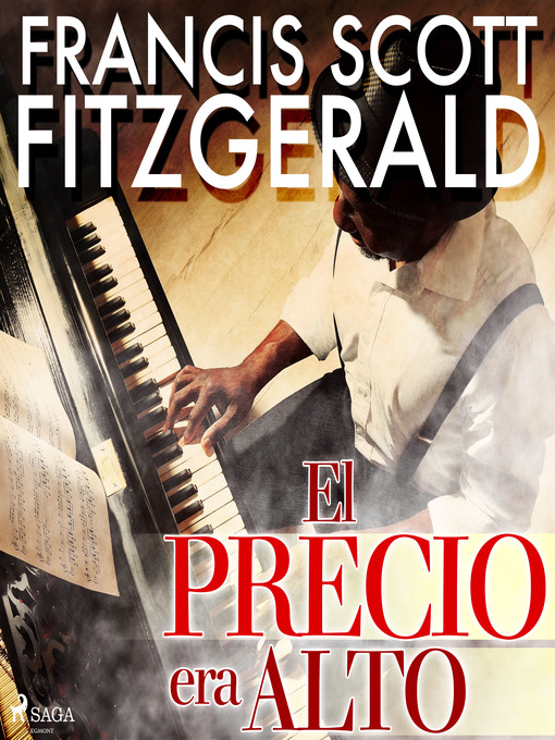 Title details for El precio era alto by F. Scott Fitzgerald - Available
